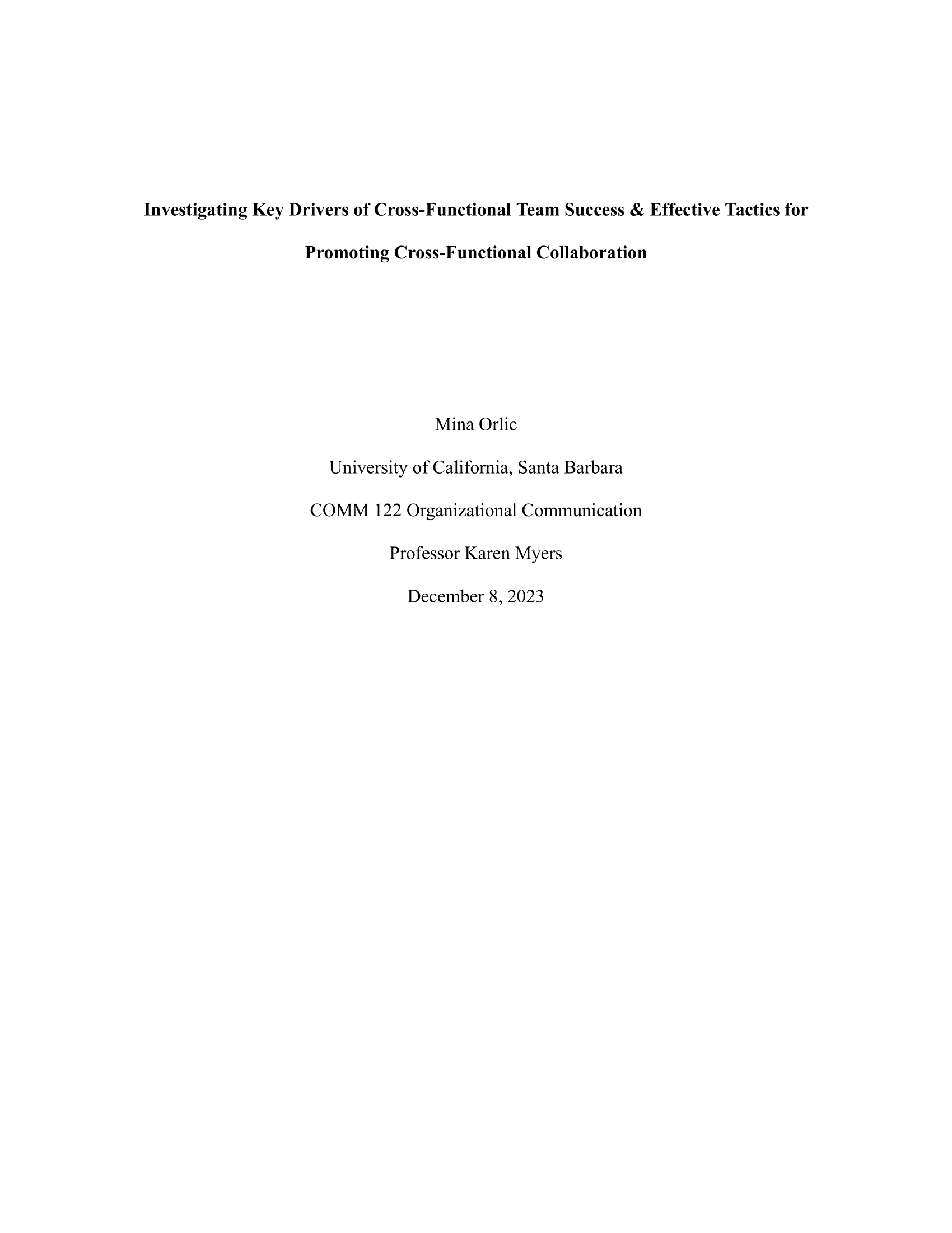 title page of research paper titled Investigating Key Drivers of Cross-Functional Team Success & Effective Tactics for Promoting Cross-Functional Collaboration